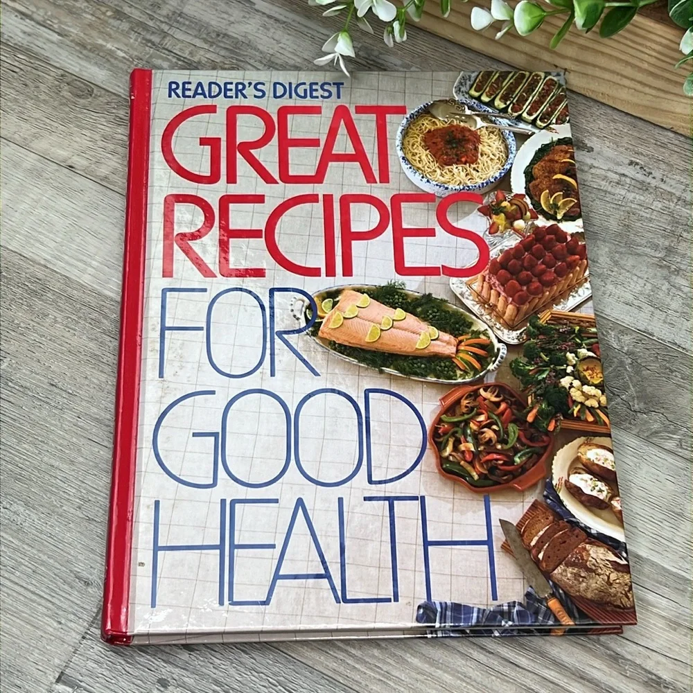 Reader’s Digest Great Recipes For Good Health Hardcover Cookbook